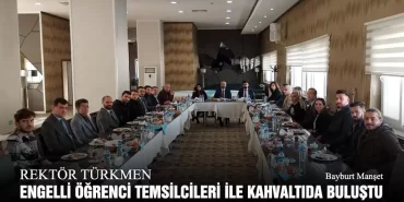 Rektör Türkmen Engelli Öğrenci Temsilcileri İle Kahvaltıda Buluştu