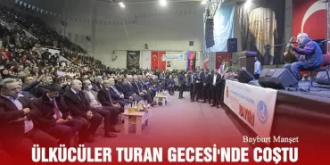 Ülkücüler Turan Gecesi'nde Coştu