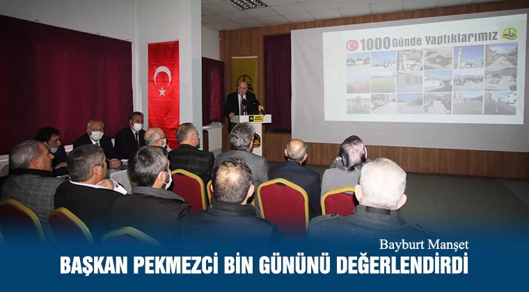 Başkan Pekmezci Bin Gününü Değerlendirdi
