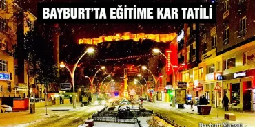 Bayburt’ta Eğitime Kar Tatili