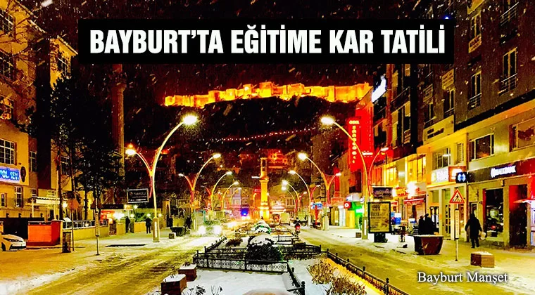 Bayburt’ta Eğitime Kar Tatili