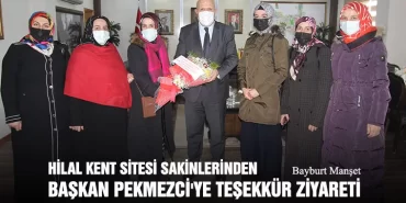 Hilal Kent Sitesi Sakinlerinden Başkan Pekmezci'ye Teşekkür Ziyareti