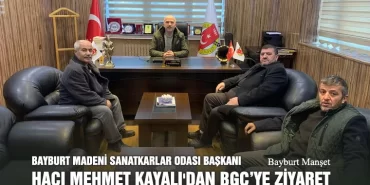 Madeni Sanatkarlar Odası Başkanı Hacı Mehmet Kayalı'dan BGC’ye Ziyaret