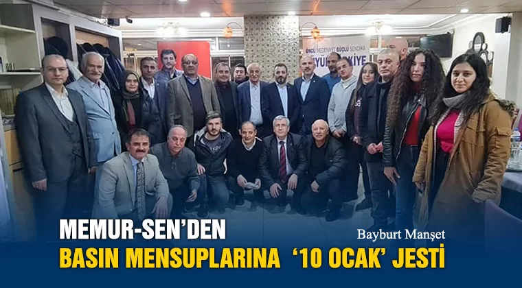 Memur-Sen’den Basın Mensuplarına ‘10 Ocak’ Jesti