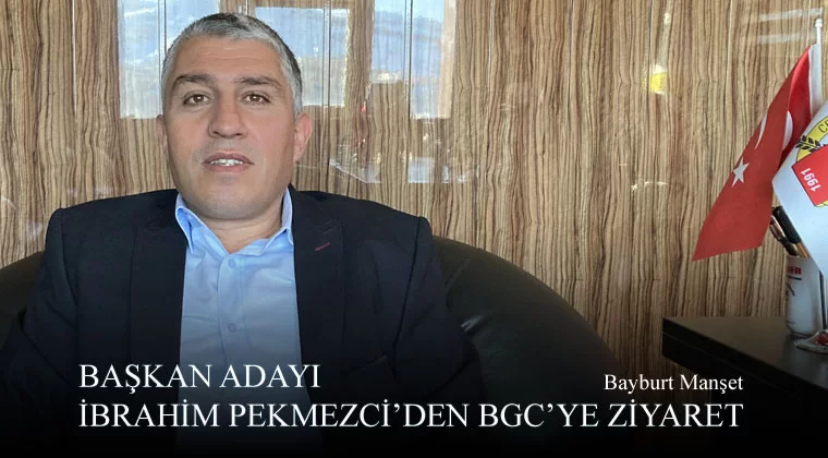 Başkan Adayı İbrahim Pekmezci’den BGC’ye Ziyaret 