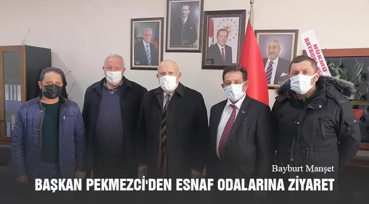 Başkan Pekmezci'den Esnaf Odalarına Ziyaret