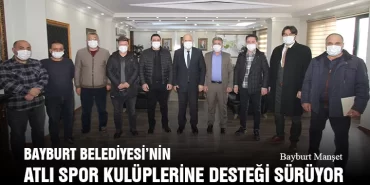 Bayburt Belediyesi’nden Atlı Spor Kulüplerine Destek