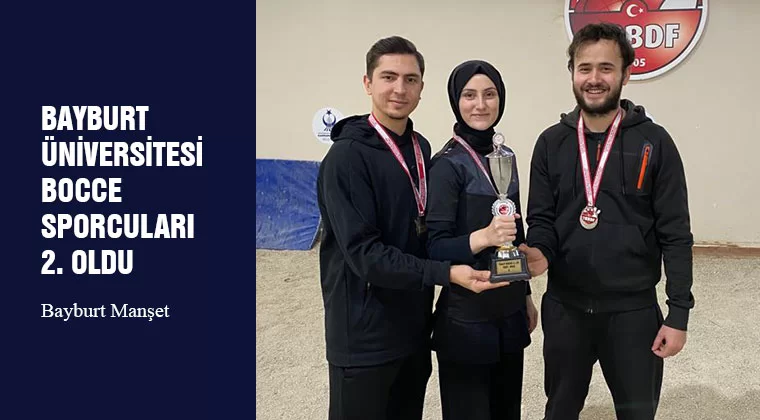 Bayburt Üniversitesi Bocce Sporcuları 2. oldu