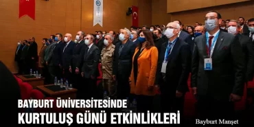 Bayburt Üniversitesinde Kurtuluş Günü Etkinlikleri