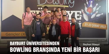 Bayburt Üniversitesinden Bowling Branşında Yeni Bir Başarı