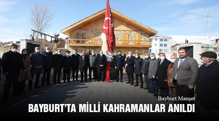 Bayburt’ta Milli Kahramanlar Anıldı