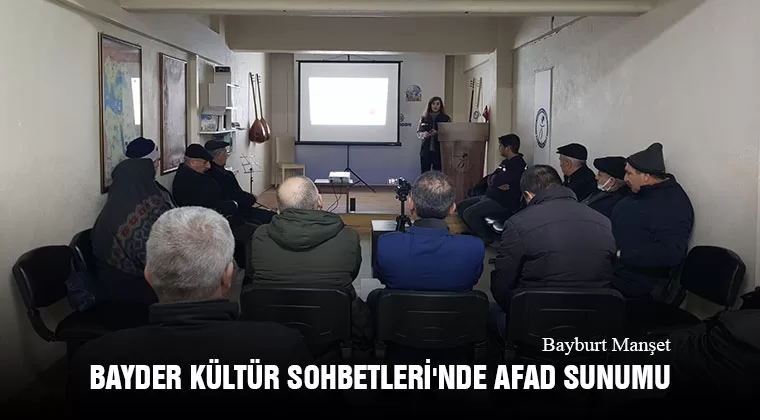 BAYDER Kültür Sohbetleri'nde AFAD Sunumu