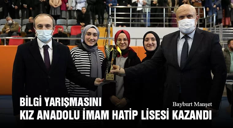 Bilgi Yarışmasını Kız Anadolu İmam Hatip Lisesi Kazandı