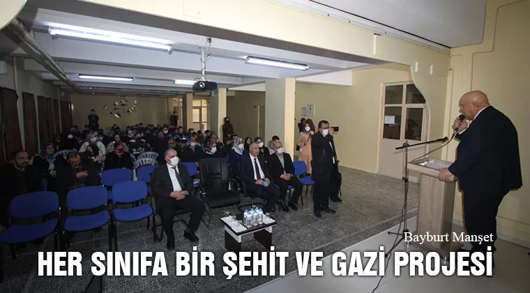 Her Sınıfa Bir Şehit ve Gazi Projesinin Tanıtımı Yapıldı