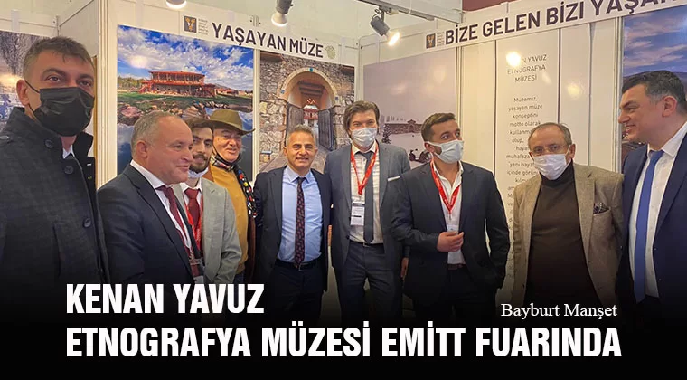 Kenan Yavuz Etnografya Müzesi EMİTT Fuarında