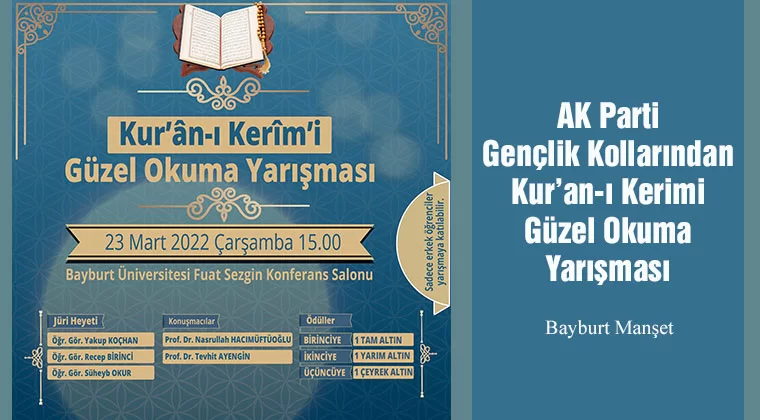 AK Parti Bayburt Gençlik Kollarından Kur’an-ı Kerimi Güzel Okuma Yarışması