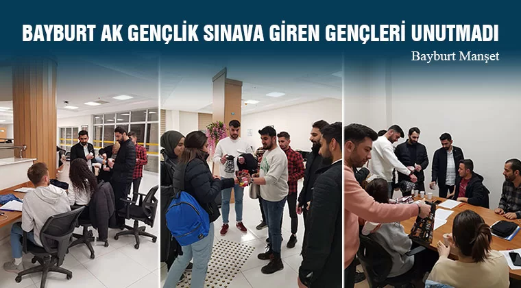 Bayburt AK Gençlik Sınava Giren Gençleri Unutmadı