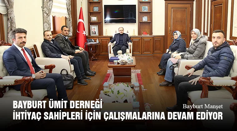 Bayburt Ümit Derneği İhtiyaç Sahipleri İçin Çalışmalarına Devam Ediyor