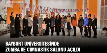 Bayburt Üniversitesinde Zumba Ve Cimnastik Salonu Açıldı
