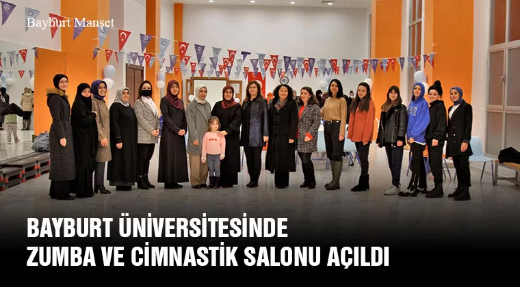 Bayburt Üniversitesinde Zumba Ve Cimnastik Salonu Açıldı