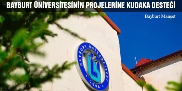 Bayburt Üniversitesinin Projelerine KUDAKA Desteği