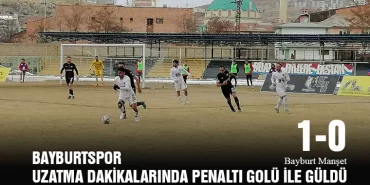 Bayburtspor Uzatma Dakikalarında Penaltı Golü İle Güldü