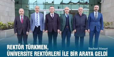 Rektör Türkmen, Doğu Karadeniz Bölgesi Üniversite Rektörleri İle Bir Araya Geldi