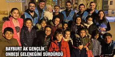 Bayburt AK Gençlik Onbeşi Geleneğini Sürdürdü