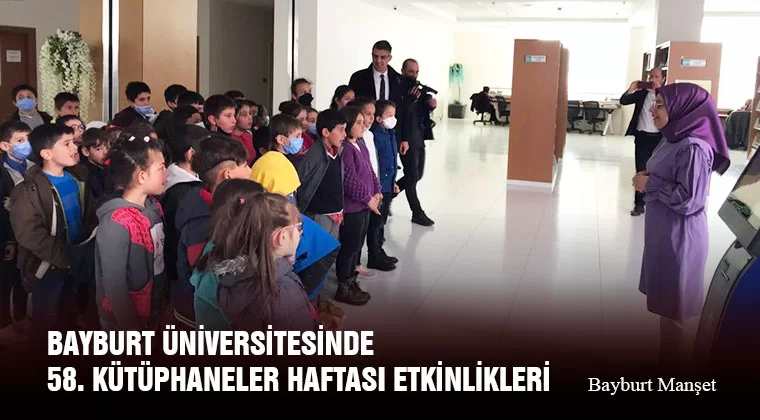 Bayburt Üniversitesinde 58. Kütüphaneler Haftası Etkinlikleri