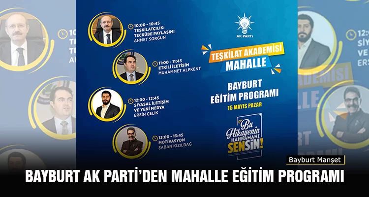 Bayburt AK Parti’den Mahalle Eğitim Programı