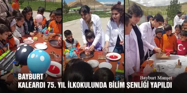 Bayburt Kaleardı 75. Yıl İlkokulunda Bilim Şenliği Yapıldı