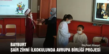 Bayburt Şair Zihni İlkokulunda Avrupa Birliği Projesi