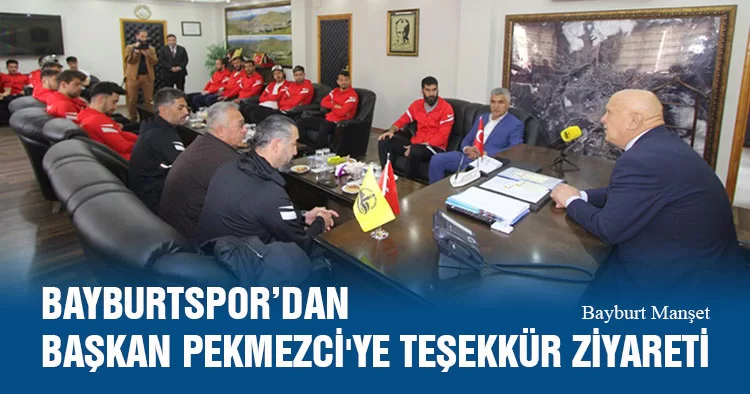 Bayburtspor’dan Başkan Hükmü Pekmezci'ye Teşekkür Ziyareti