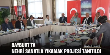 Bayburt’ta Nehri Sanatla Yıkamak Projesi Tanıtıldı