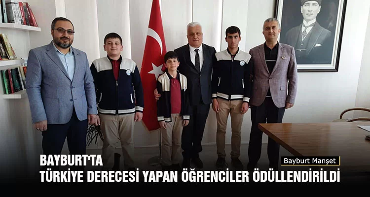 Bayburt'ta Türkiye Derecesi Yapan Öğrenciler Ödüllendirildi