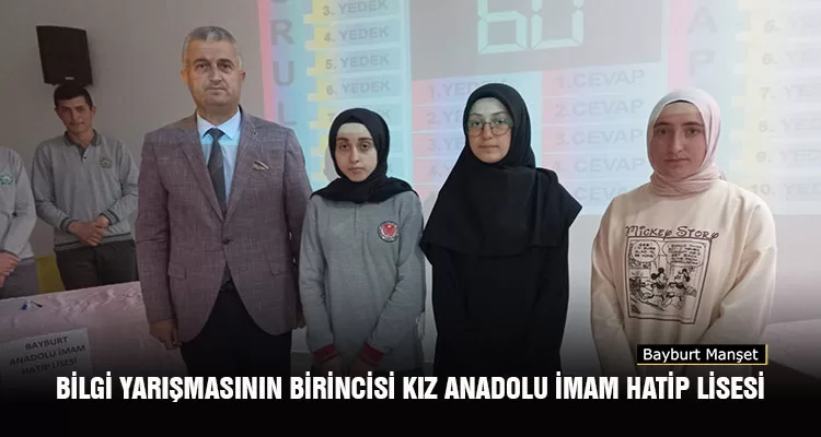 Bilgi Yarışmasının Birincisi Kız Anadolu İmam Hatip Lisesi