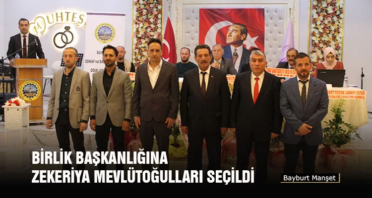 Birlik Başkanlığına Zekeriya Mevlütoğulları Seçildi