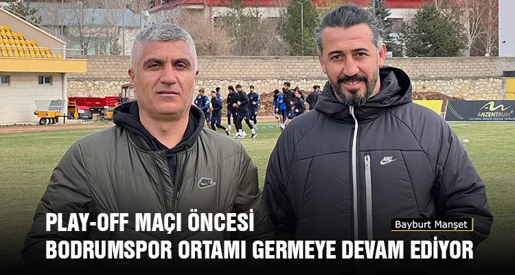 Play-Off Maçı Öncesi Bodrumspor Ortamı Germeye Devam Ediyor