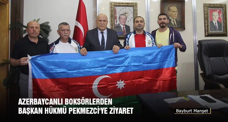 Azerbaycanlı Boksörlerden Başkan Pekmezci'ye Ziyaret