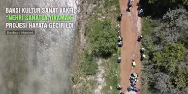 Baksı Kültür Sanat Vakfı “Nehri Sanatla Yıkamak” Projesi Hayata Geçirildi