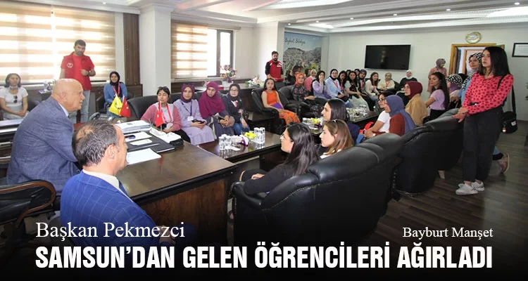 Başkan Pekmezci, Samsun’dan Gelen Öğrencileri Ağırladı