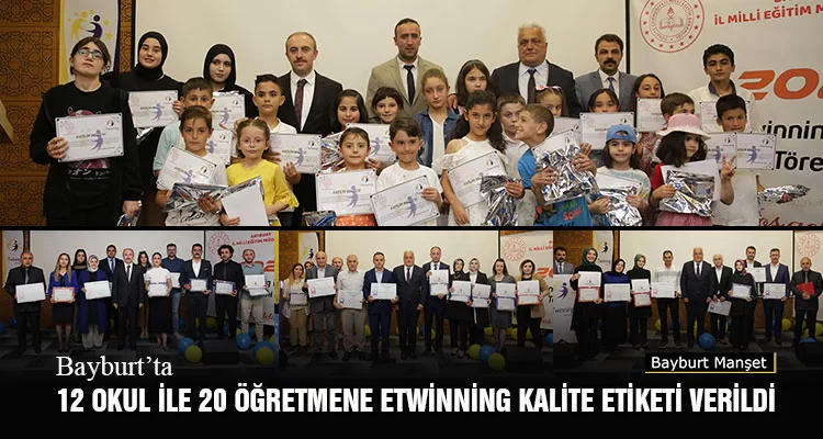 Bayburt’ta 12 Okul ile 20 Öğretmene eTwinning Kalite Etiketi Verildi