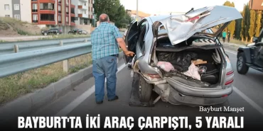 Bayburt'ta İki Araç Çarpıştı, 5 Yaralı