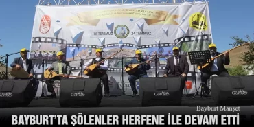Bayburt’ta Şölenler Herfene İle Devam Etti