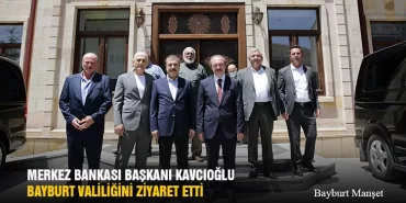 Merkez Bankası Başkanı Şahap Kavcıoğlu, Bayburt Valiliğini Ziyaret Etti
