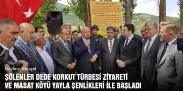 Şölenler Dede Korkut Türbesi Ziyareti Ve Masat Köyü Yayla Şenlikleri İle Başladı
