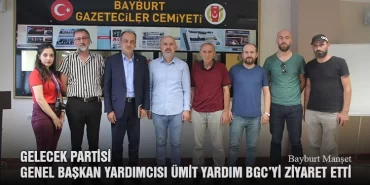Gelecek Partisi Genel Başkan Yardımcısı Ümit Yardım BGC’yi Ziyaret Etti
