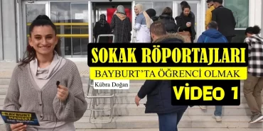 Bayburt Üniversitesi Öğrencilerine Mikrofonumuzu Uzattık