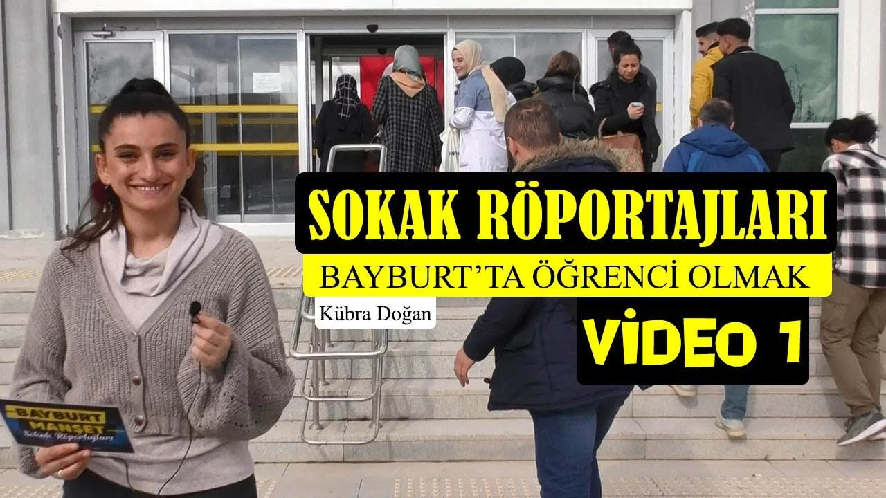 Bayburt Üniversitesi Öğrencilerine Mikrofonumuzu Uzattık