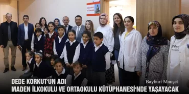 Dede Korkut'un Adı Maden İlkokulu Ve Ortaokulu Kütüphanesi'nde Yaşayacak